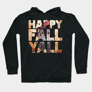 Happy Fall Yall Cute Gnome Big Words Text Wall Hoodie